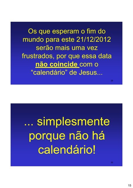 O Calendário Maia e o Calendário de Jesus