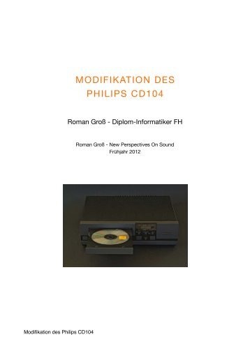 MODIFIKATION DES PHILIPS CD104 - Roman GroÃŸ