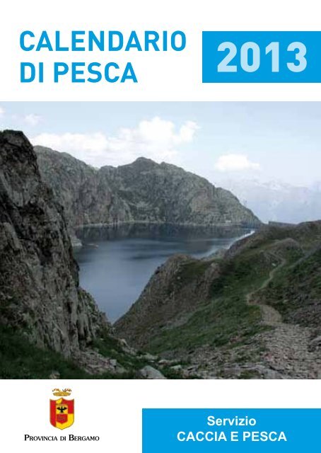 Calendario Di Pesca 2022 Provincia Di Bergamo