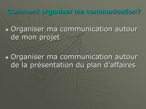 La communication et l'Entreprise Ou plutÃ´t Mon ... - Tunisie industrie