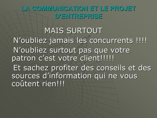 La communication et l'Entreprise Ou plutÃ´t Mon ... - Tunisie industrie