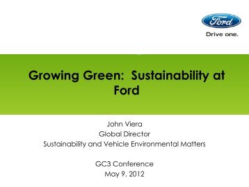 Growing Green: Sustainability at Ford - Green Chemistry ...