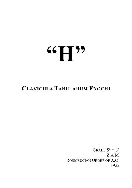 Clavicula Tabularum Enochi - Sodalitas Rosae+Crucis & Solis Alati