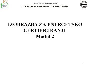 IZOBRAZBA ZA ENERGETSKO CERTIFICIRANJE Modul 2 - VUSB