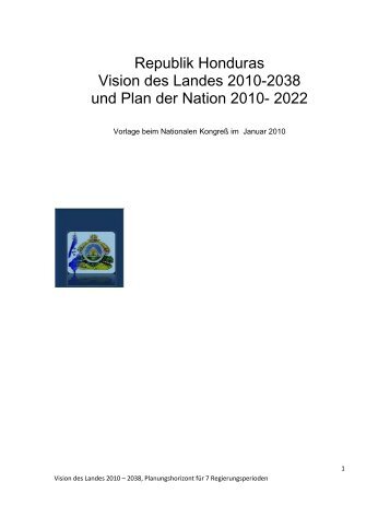 Republik Honduras Vision des Landes 2010-2038 und Plan der ...