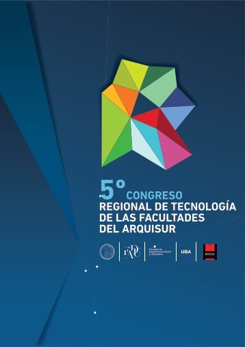 Carpeta RedTecnoArq - Facultad de Arquitectura, DiseÃ±o y ...
