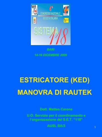 Estricatore KED e manovra di Rautek