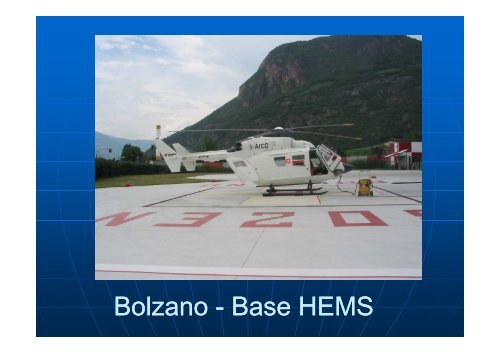 Ospedale di Bolzano e Base HEMS