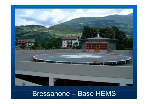 Ospedale di Bolzano e Base HEMS