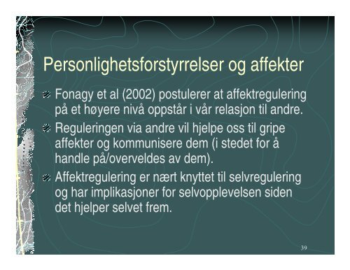 Affektdysregulering ved alvorlig personlighets forstyrrelse