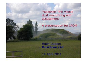 'Nuisance' PM: visible dust monitoring and assessment A ... - IAQM