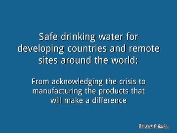 Safe Drinking Water to developing countries and remote ... - ICWT