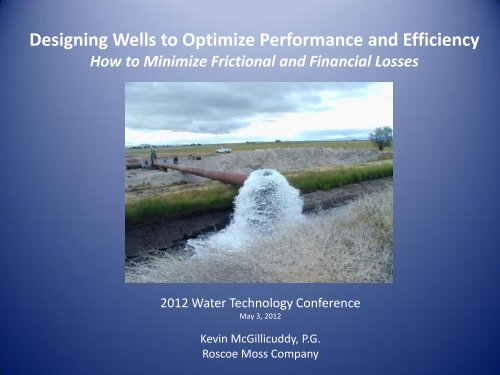 Designing Wells to Optimize Performance and Efficiency - ICWT