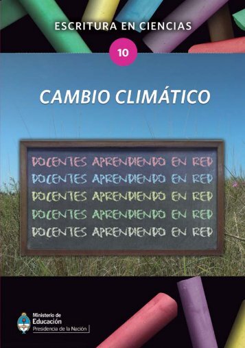 Cambio climatico - Cedoc - Instituto Nacional de Formación Docente