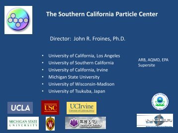 The Southern California Particle Center - UC Mexus