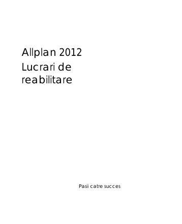 Tutorial Allplan 2012 - Lucrari de reabilitare - proiectare arhitectura ...