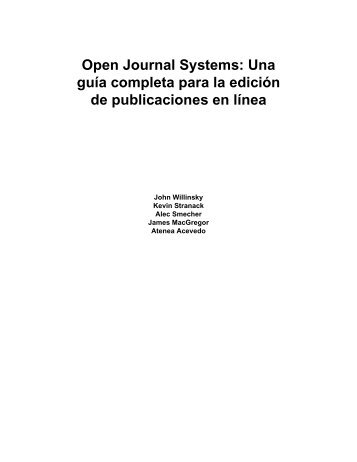 Una guía completa para la edición de publicaciones en línea - PKP