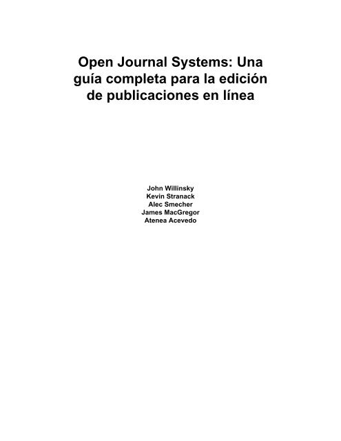 Una guía completa para la edición de publicaciones en línea - PKP