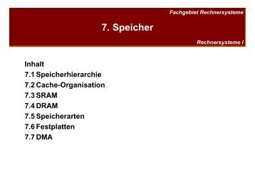 7. Speicher - Rechnersysteme