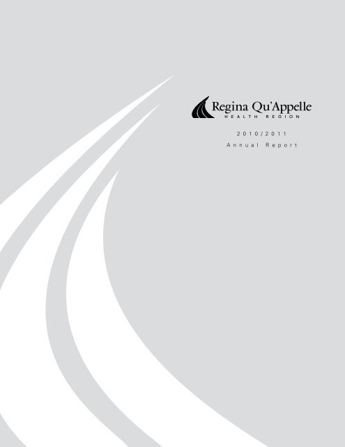 2 0 1 0 / 2 0 1 1 - Regina Qu'Appelle Health Region