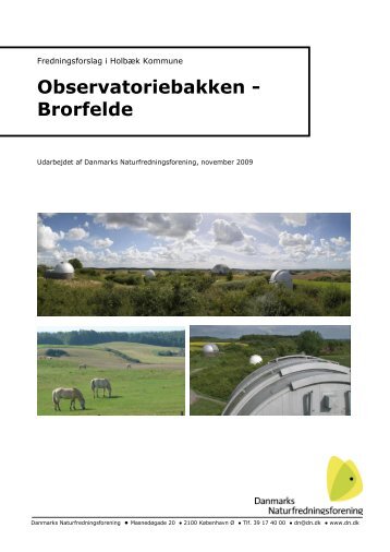 Fredningsforslag for Brorfelde - Danmarks Naturfredningsforening