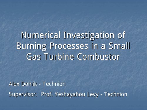 10. Numerical Investigation of Burning Processes in a Small Gas ...