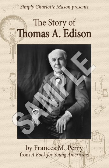 The Story of Thomas A. Edison sample - Simply Charlotte Mason