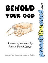 Behold Your God - Preach The Word