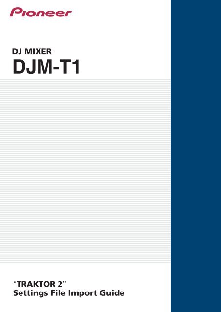 DJM-T1 - Pioneer Europe