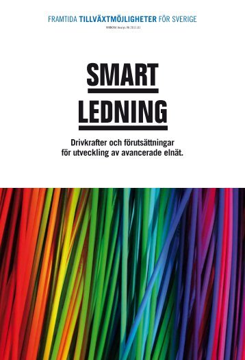 SMART LEDNING - Drivkrafter och fÃ¶rutsÃ¤ttningar fÃ¶r ... - Vinnova