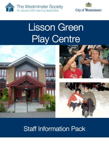 Lisson Green Play Centre - Westminster Society for People with ...