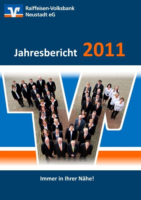Jahresbericht 2011 - Raiffeisen-Volksbank Neustadt eG