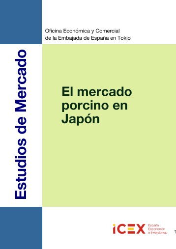 El mercado de porcino en JapÃ³n (Informe ICEX) - Eurocarne