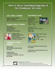 There Is Always Something Happening At The Mendocino Art Center