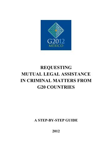 Requesting Mutual Legal Assistance in Criminal Matters from G20