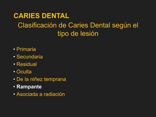 CARIES DENTAL ASPECTO MICROSCOPICO - Facultad de ...