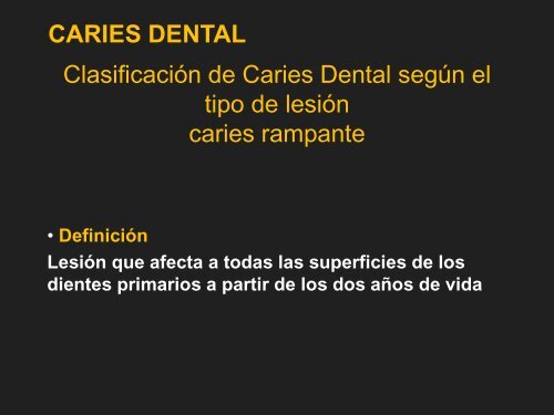 CARIES DENTAL ASPECTO MICROSCOPICO - Facultad de ...