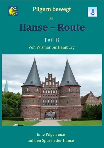 Hanse â€“ Route - Pilgern Bewegt