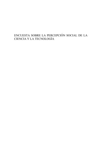 encuesta sobre la percepciÃ³n social de la ciencia y la tecnologÃ­a