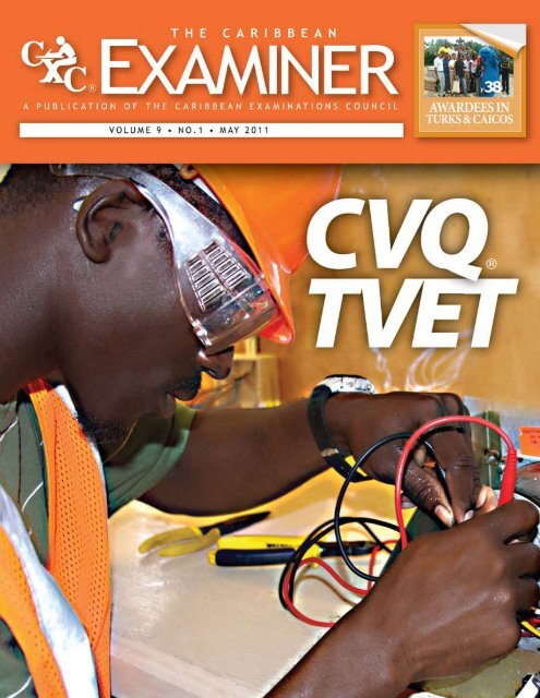 The Caribbean Examiner â¢ Vol 9 â¢ No 1 â¢ May 2011