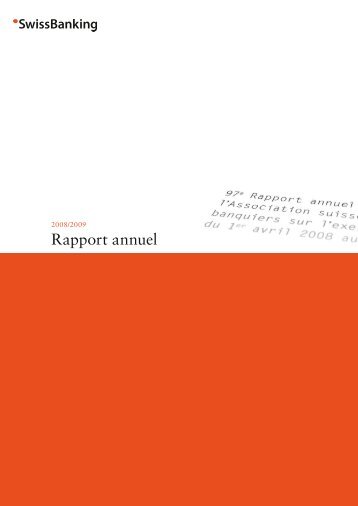 Rapport annuel - Association suisse des banquiers