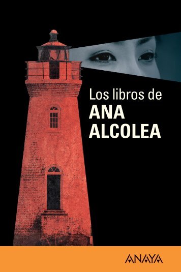 Los libros de Ana Alcolea (PDF) - Comercial Grupo Anaya