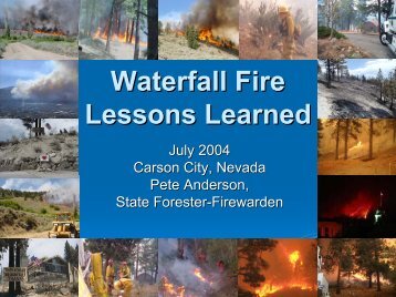 Waterfall Fire Lessons Learned - Wildland Fire