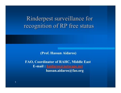 Rinderpest surveillance for recognition of RP free ... - Middle East - OIE