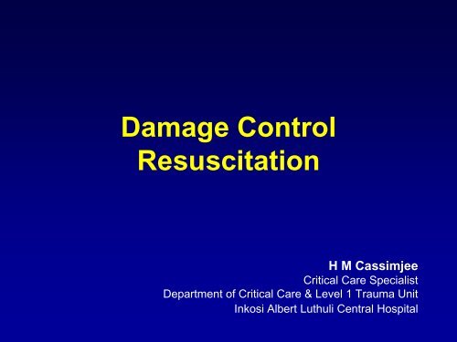 Damage Control Resuscitation