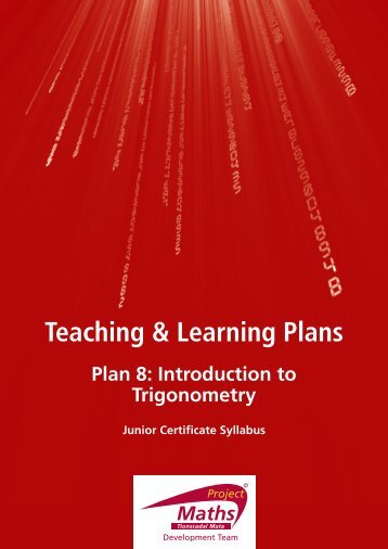 Teaching & Learning Plan 8: Introduction to ... - Project Maths