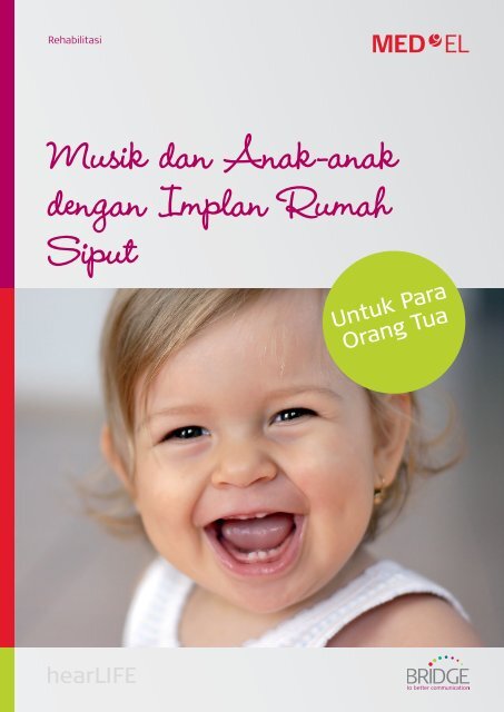 Musik dan Anak-anak dengan Implan Rumah Siput - Med-El