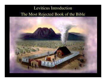 Leviticus Introduction The Most Rejected Book of the Bible