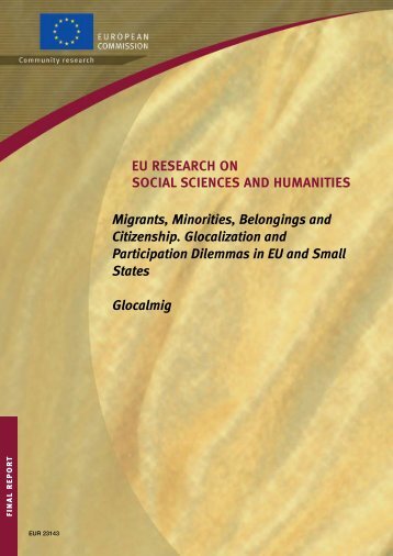 Migrants, Minorities, Belongings and Citizenship. Glocalization and ...