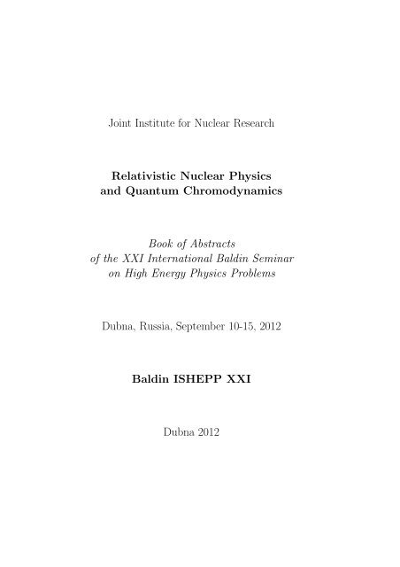 Joint Institute for Nuclear Research Relativistic ... - Index of - JINR